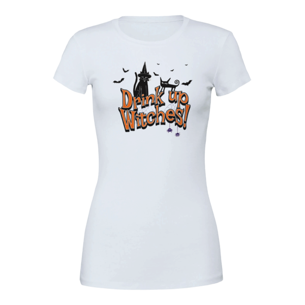 Drink Up Witches – Womens Crewneck T-shirt