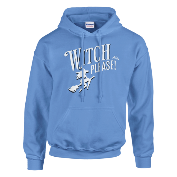 Witch Please – Pullover Hoodie