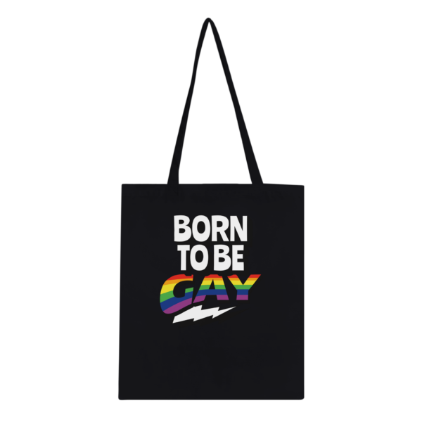 Born To Be Gay – Classic Tote Bag