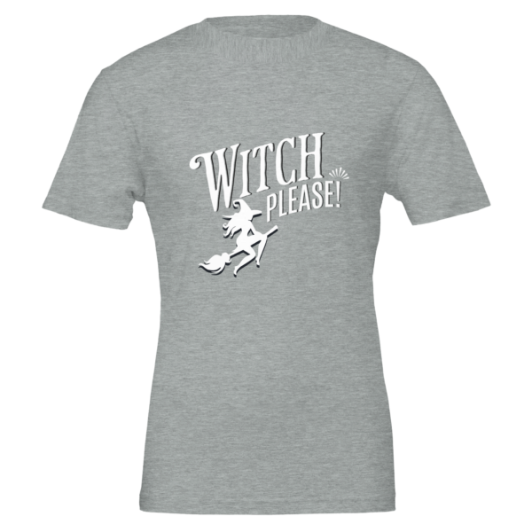 Witch Please – Crewneck T-shirt