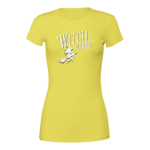 Witch Please - Womens Crewneck T-shirtWitch Please – Womens Crewneck T-shirt