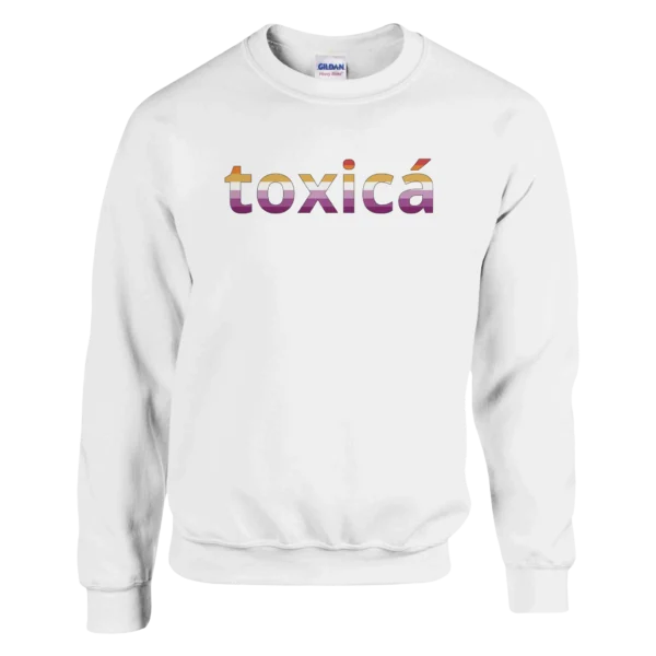 Toxica – Crewneck Sweatshirt