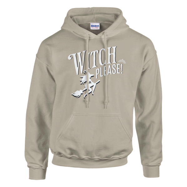 Witch Please – Pullover Hoodie