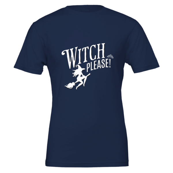 Witch Please – Crewneck T-shirt