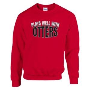 Plays Well With Otters - Crewneck Sweatshirta5d7703c-07d0-4bbf-a817-aef1b6d31af4