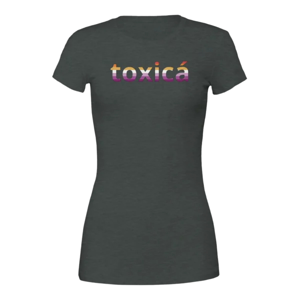 Toxica – Womens Crewneck T-shirt