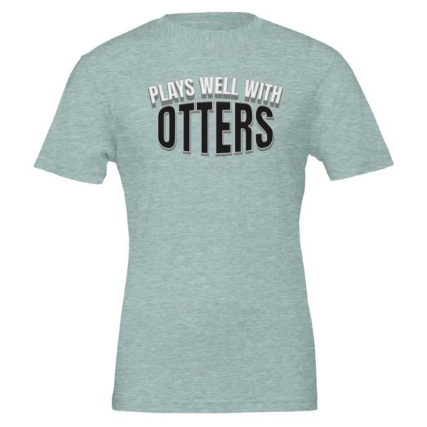 Plays Well With Otters – Crewneck T-shirt