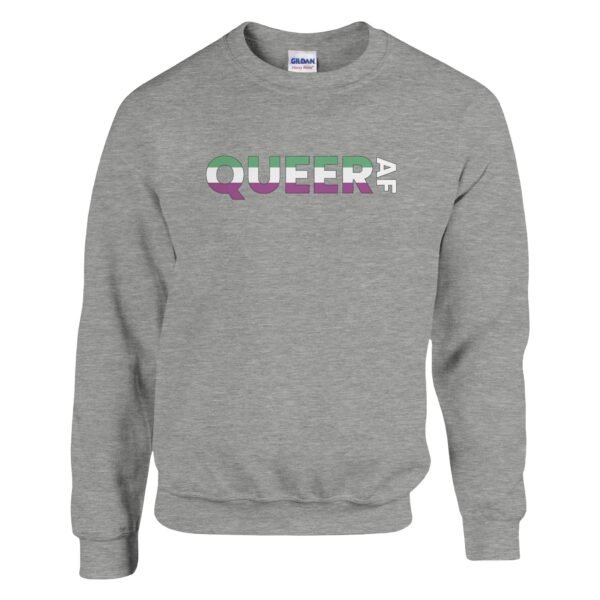 QUEER AF – Crewneck Sweatshirt