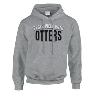 Plays Well With Otters - Pullover HoodiePlays Well With Otters – Pullover Hoodie