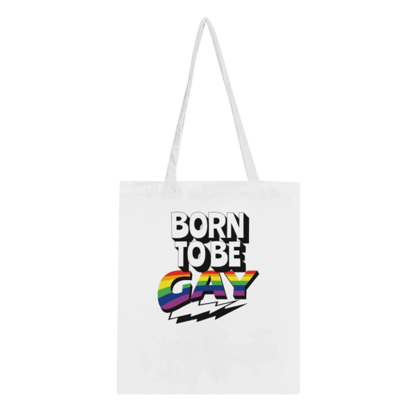 Born To Be Gay – Classic Tote Bag